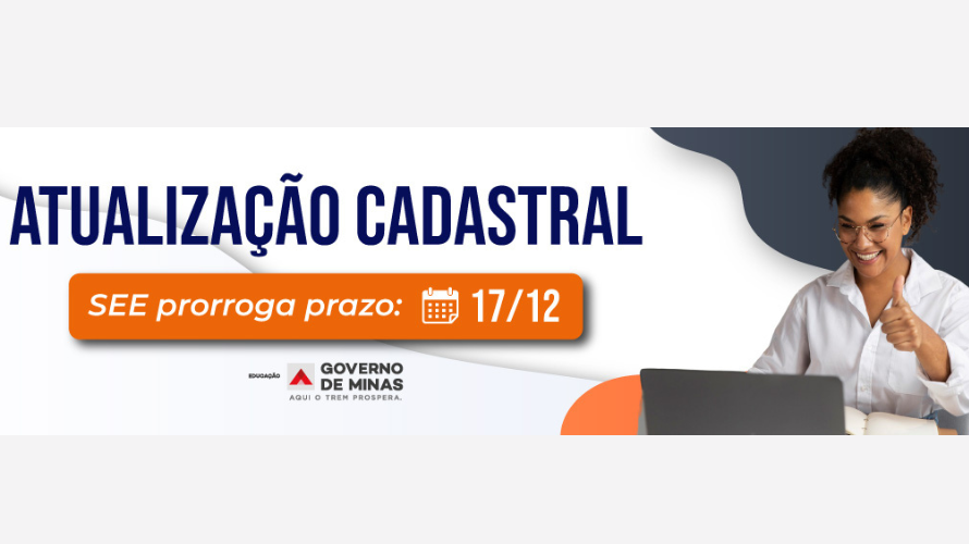 SEE/MG prorroga prazo da atualização cadastral para 17 de dezembro