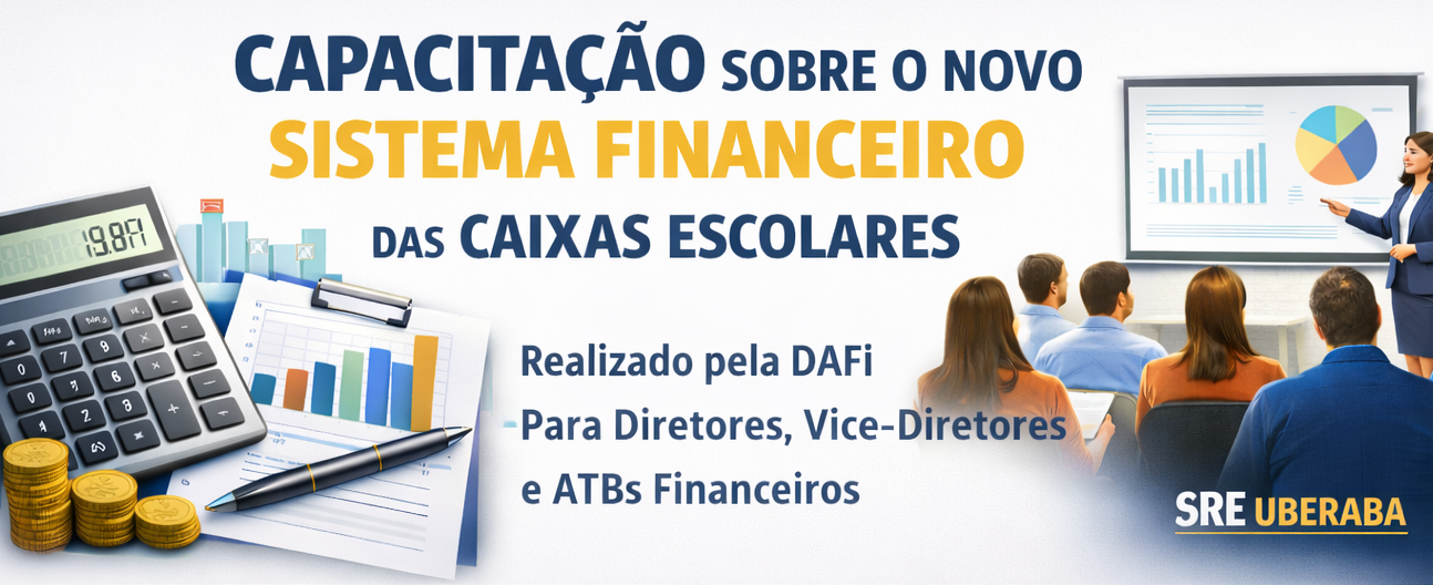 DAFI promove capacitação sobre o novo Sistema Financeiro das Caixas Escolares