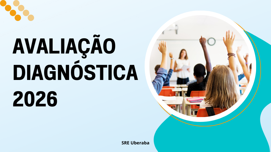 Rede estadual inicia aplicação da Avaliação Diagnóstica 2026