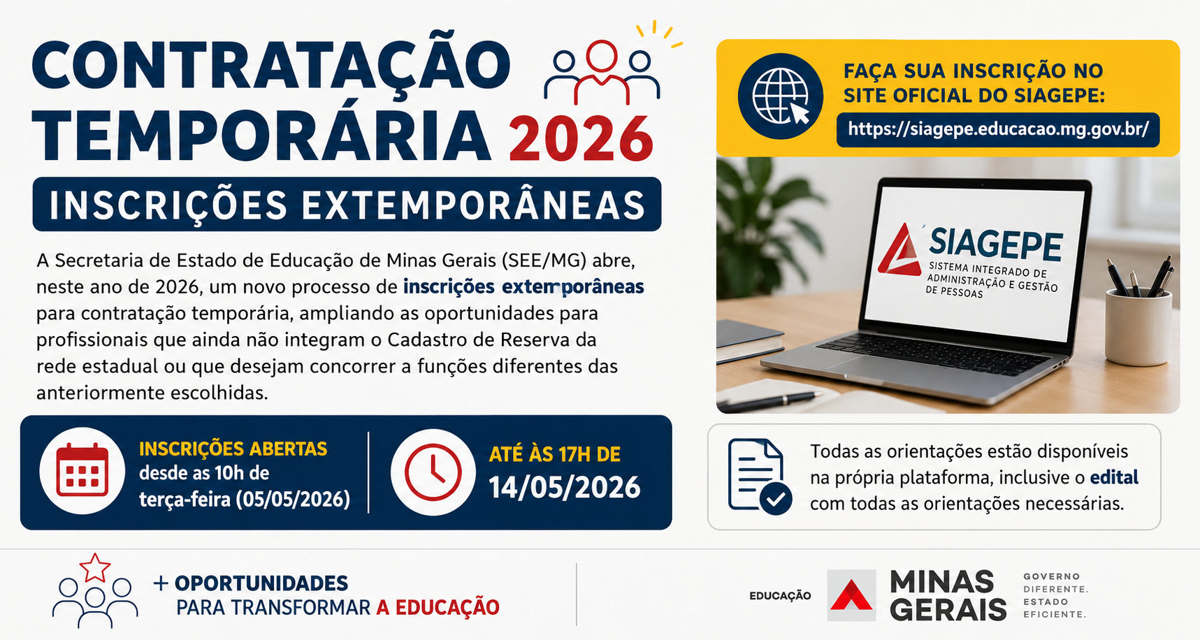 Estão abertas novamente as inscrições extemporâneas para contratação temporária.