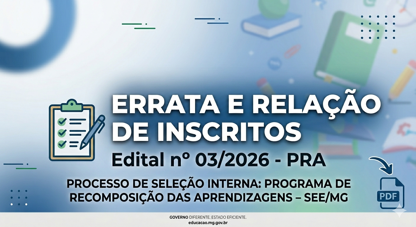 SRE Uberaba divulga Resultado Preliminar, Errata e Relação de Inscritos do Edital nº 03/2026 – PRA