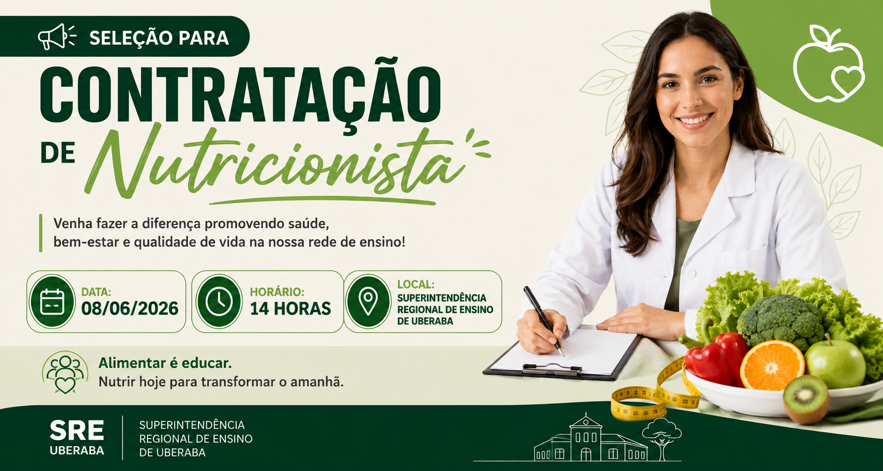 SRE Uberaba realizará contratação de Nutricionista. Venha concorrer a vaga!